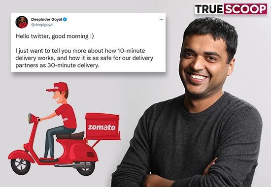 Zomato faces backlash for food delivery in just 10 minutes, founder issues clarification 