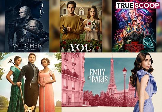 must watch Netflix series, You, Emily in Paris, Stranger things, Bridgerton, The Witcher, Hollywood News Today, Latest Hollywood News, Top Hollywood News, Hollywood Updates,Entertainment News, Entertainment News Today, Latest Entertainment News, Top Bollywood News, Top Celebrity News- True Scoop