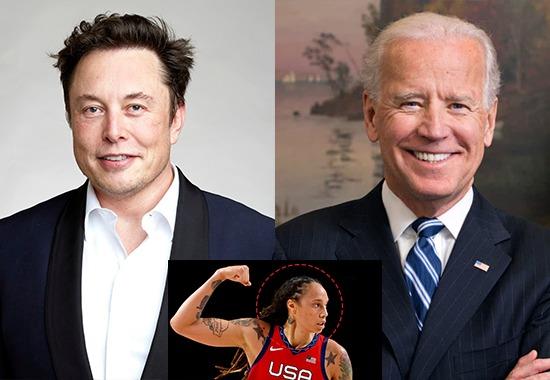 Elon-Must Joe-Biden Brittney-Griners