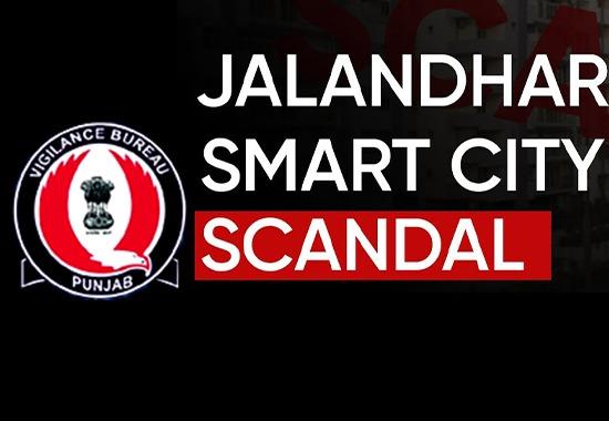 Jalandhar: Vigilance Bureau initiates inquiry in Rs. 358 crores Smart City Scam, high profile officers on radar