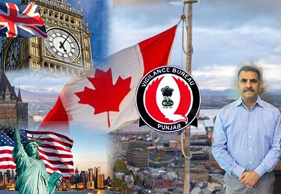 Canada turning into 'Safe Heaven' for Punjab's Corrupt Officers after gangsters & criminals; Details Inside | Vigilance-Bureau,Vigilance-Chief,Canda- True Scoop