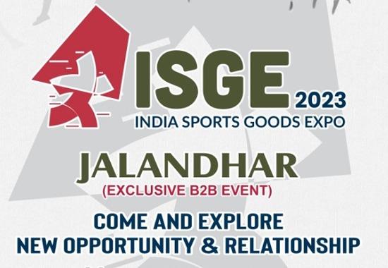 ‘India Sports Good Expo 2023’: Jalandhar’s first-ever B2B exclusive event organized by SPORTTX